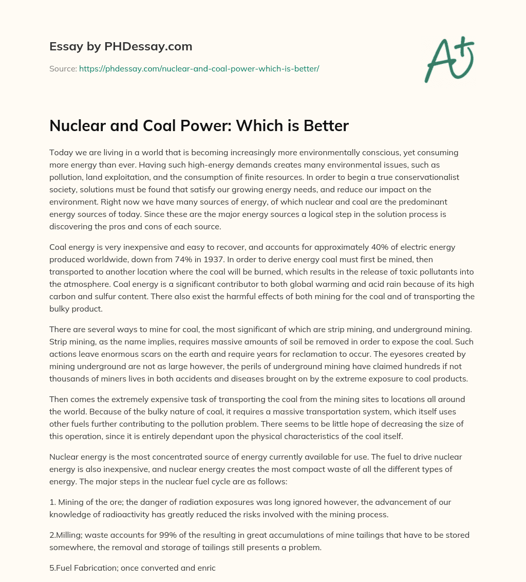 Nuclear and Coal Power Which is Better
