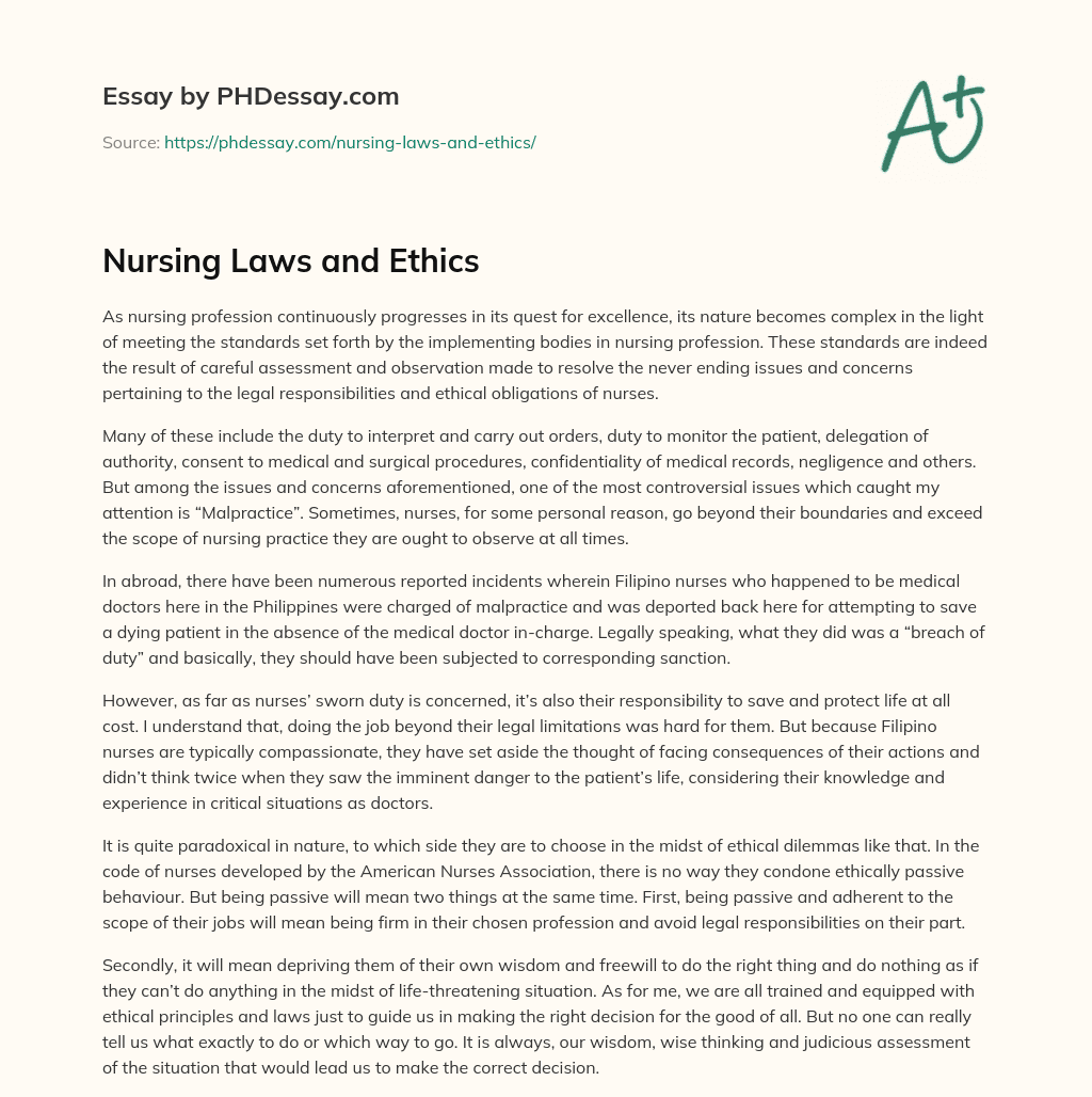 Nursing Laws and Ethics (500 Words)