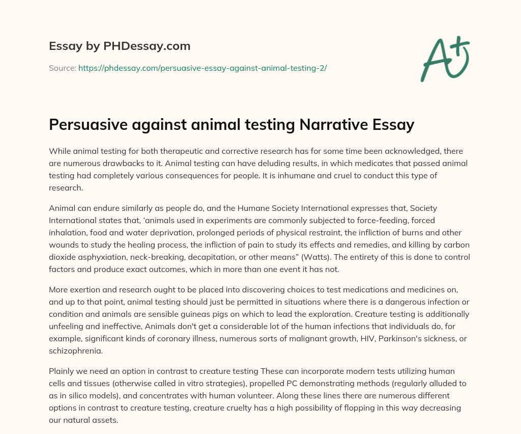 Persuasive against animal testing Narrative Essay (300 Words