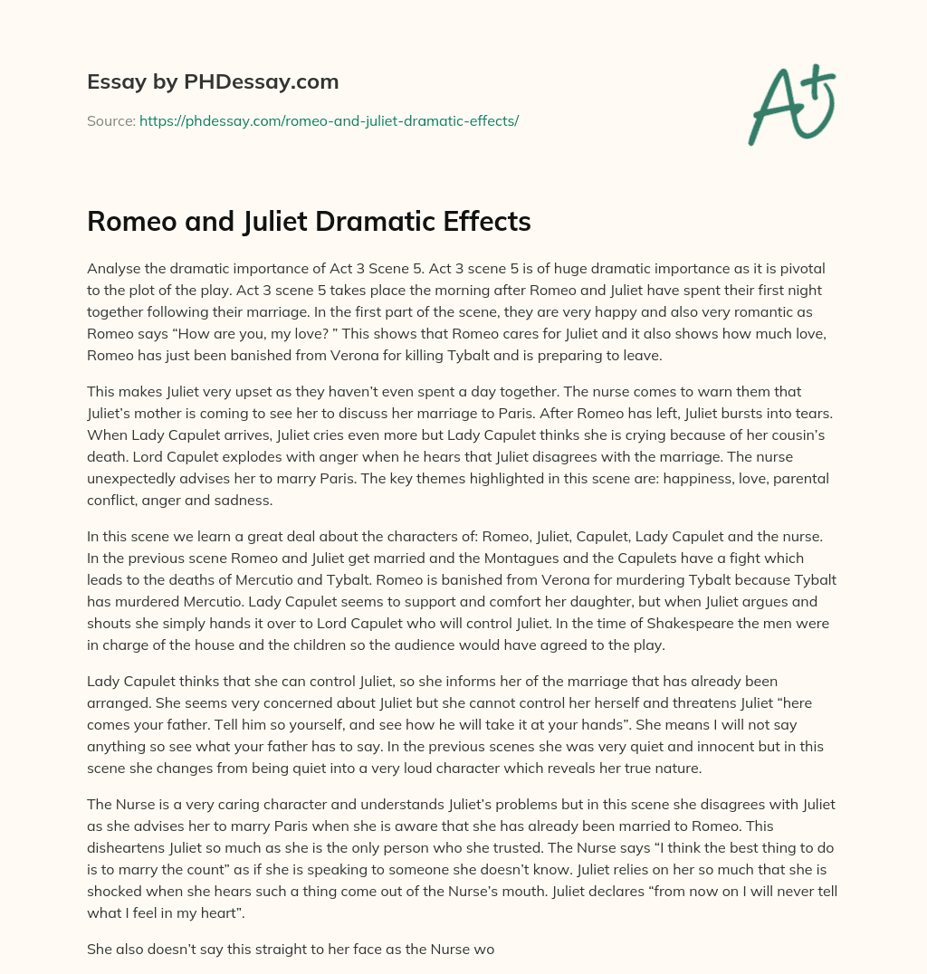 Romeo And Juliet Dramatic Effects Essay Example