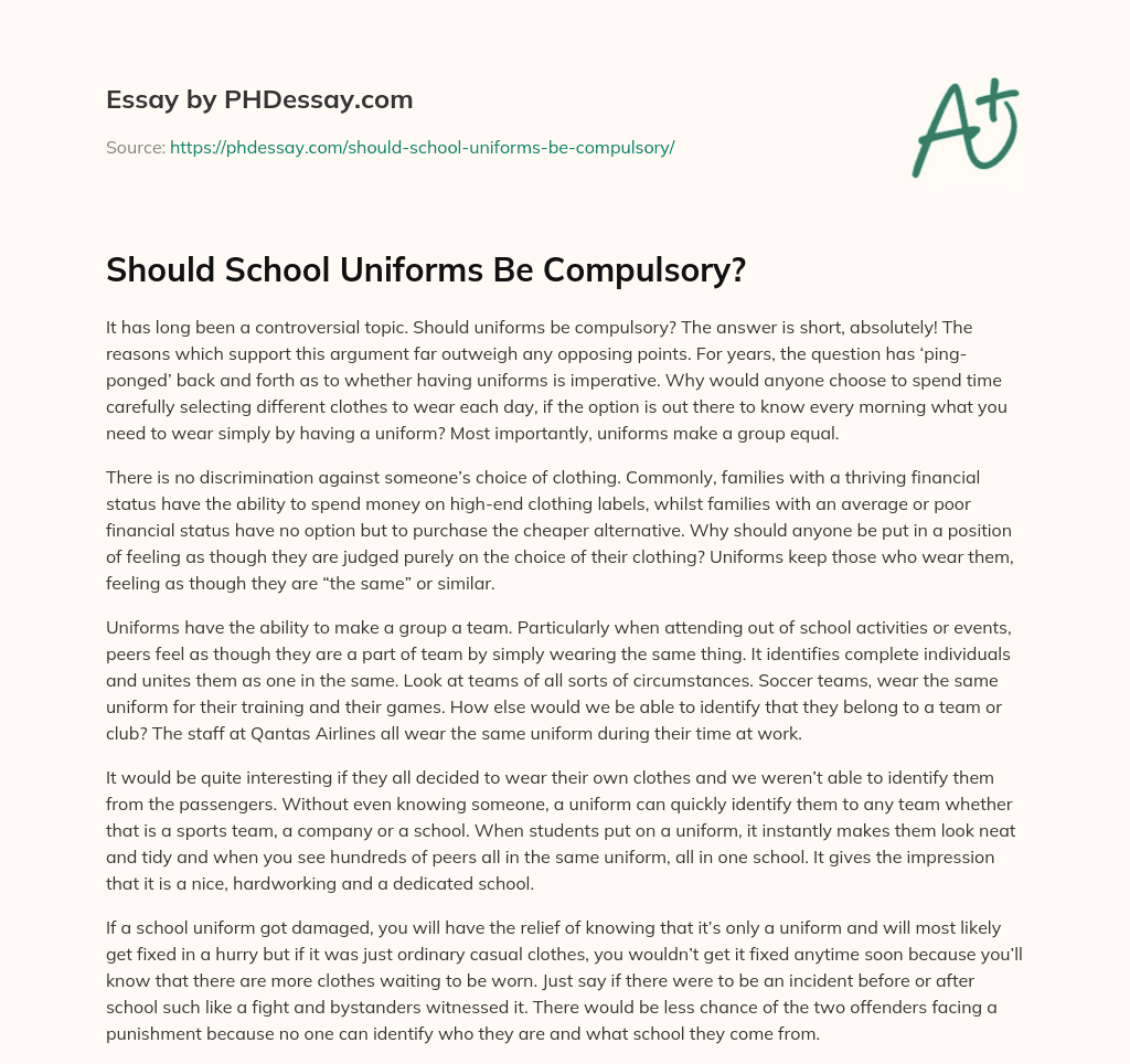 Should School Uniforms Be Compulsory? (500 Words)