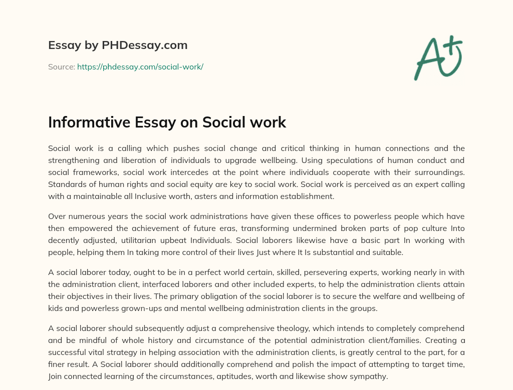 Informative Essay on Social work (300 Words)