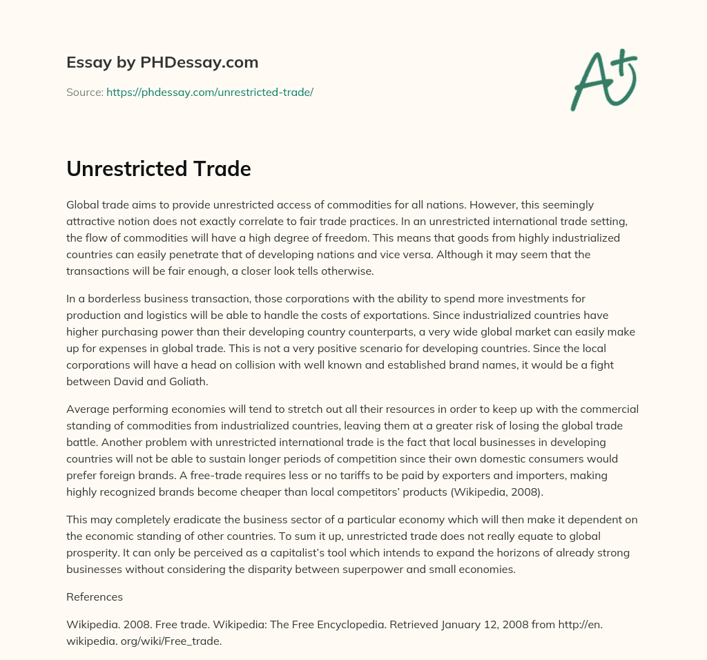 Unrestricted Trade (400 Words)