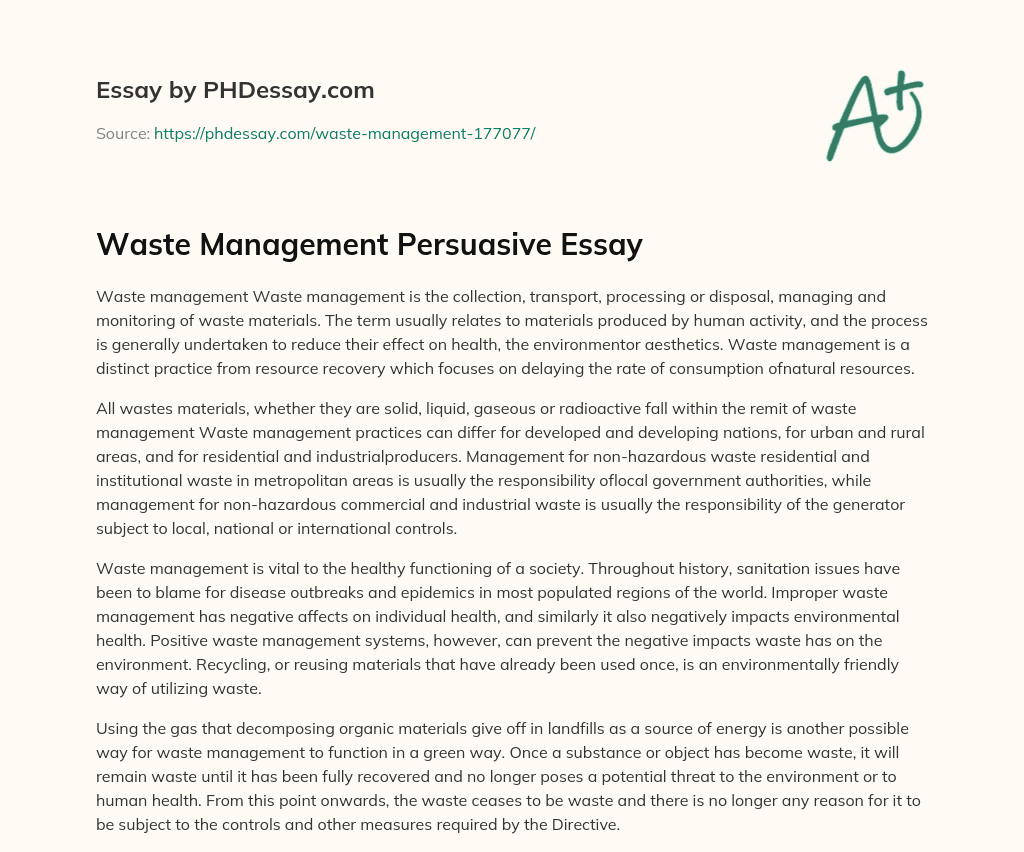 Waste Management Persuasive Essay (300 Words)