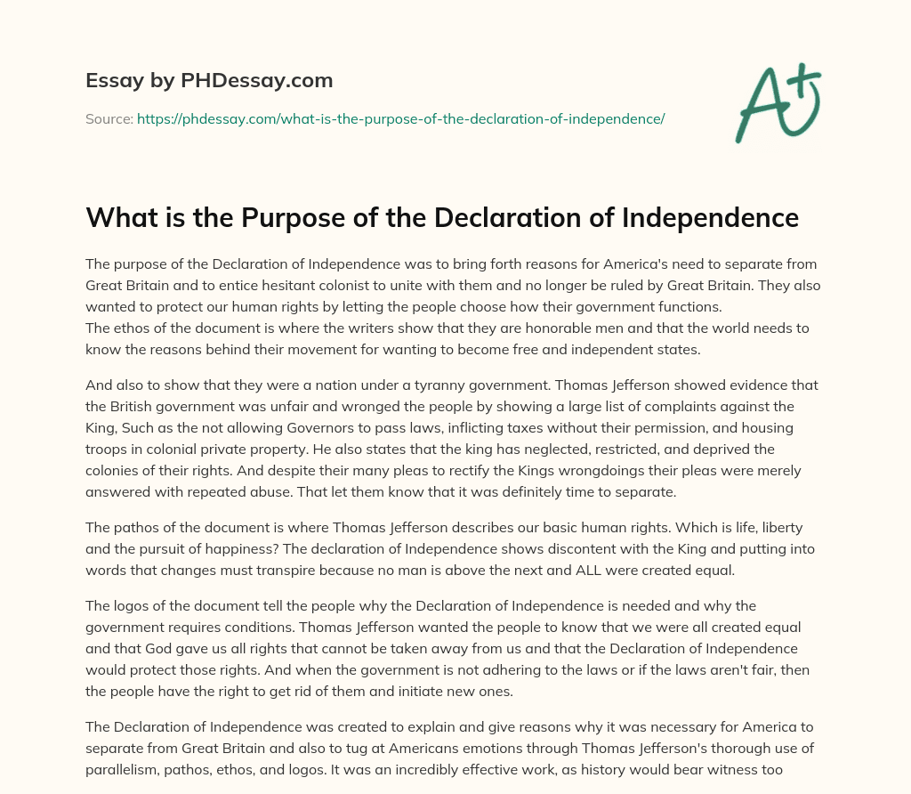 What is the Purpose of the Declaration of Independence (400 Words)