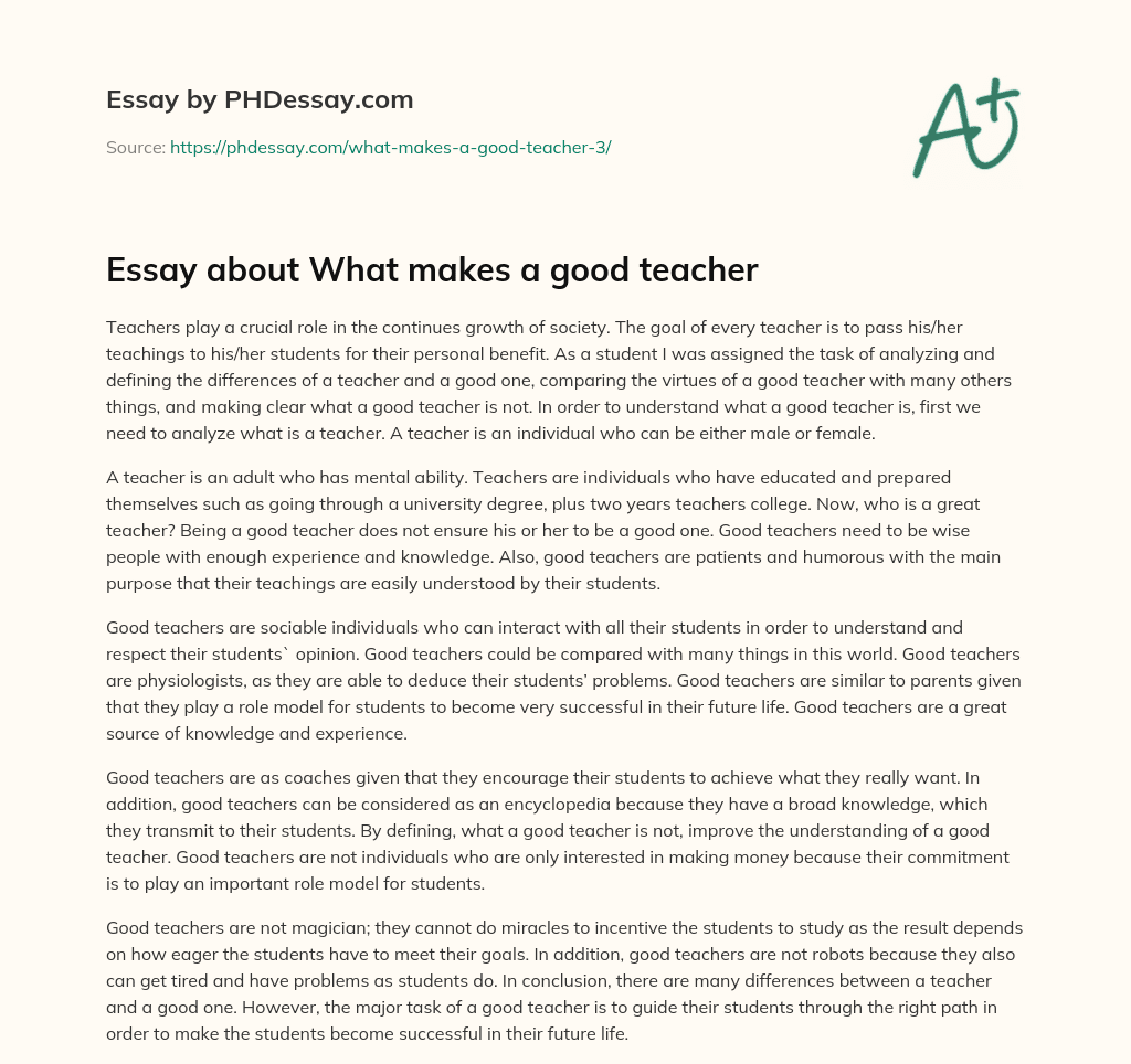 Essay about What makes a good teacher (400 Words)