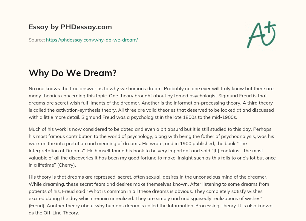 Why Do We Dream? (300 Words)