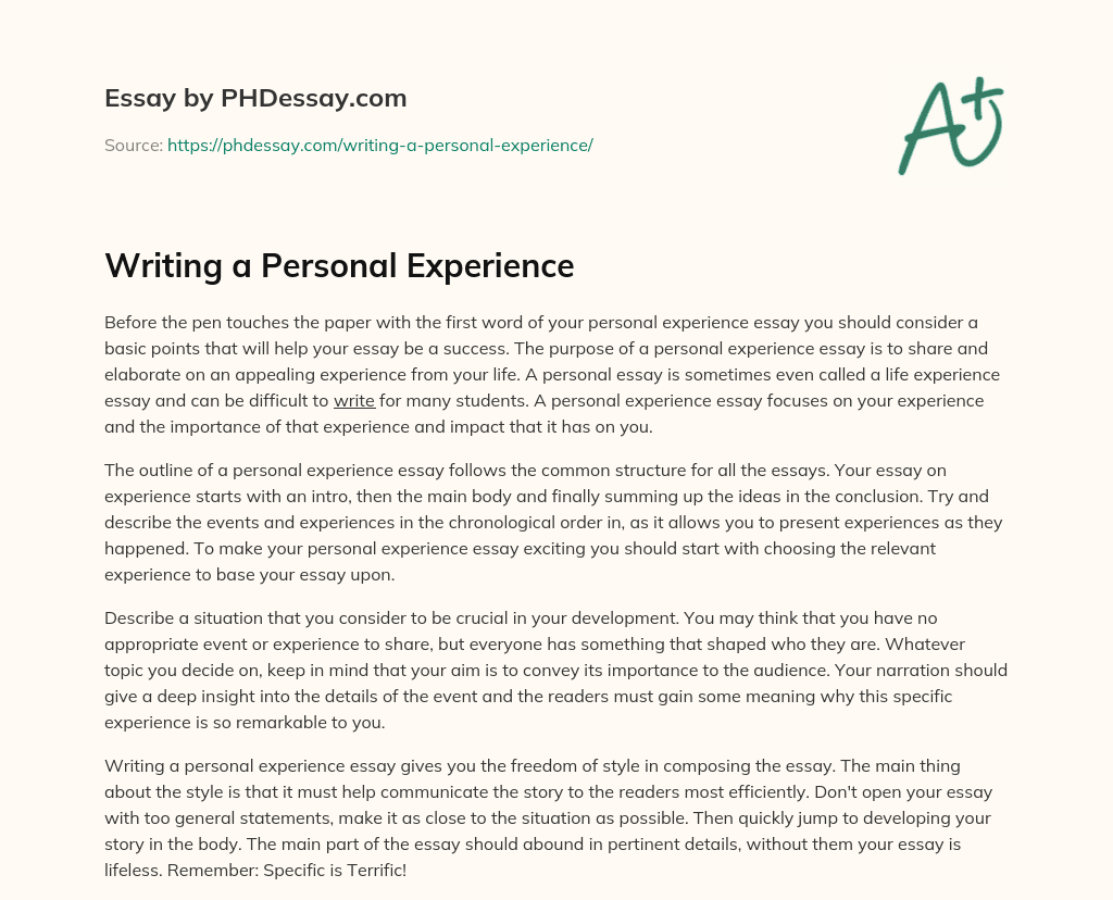 Writing a Personal Experience (300 Words)