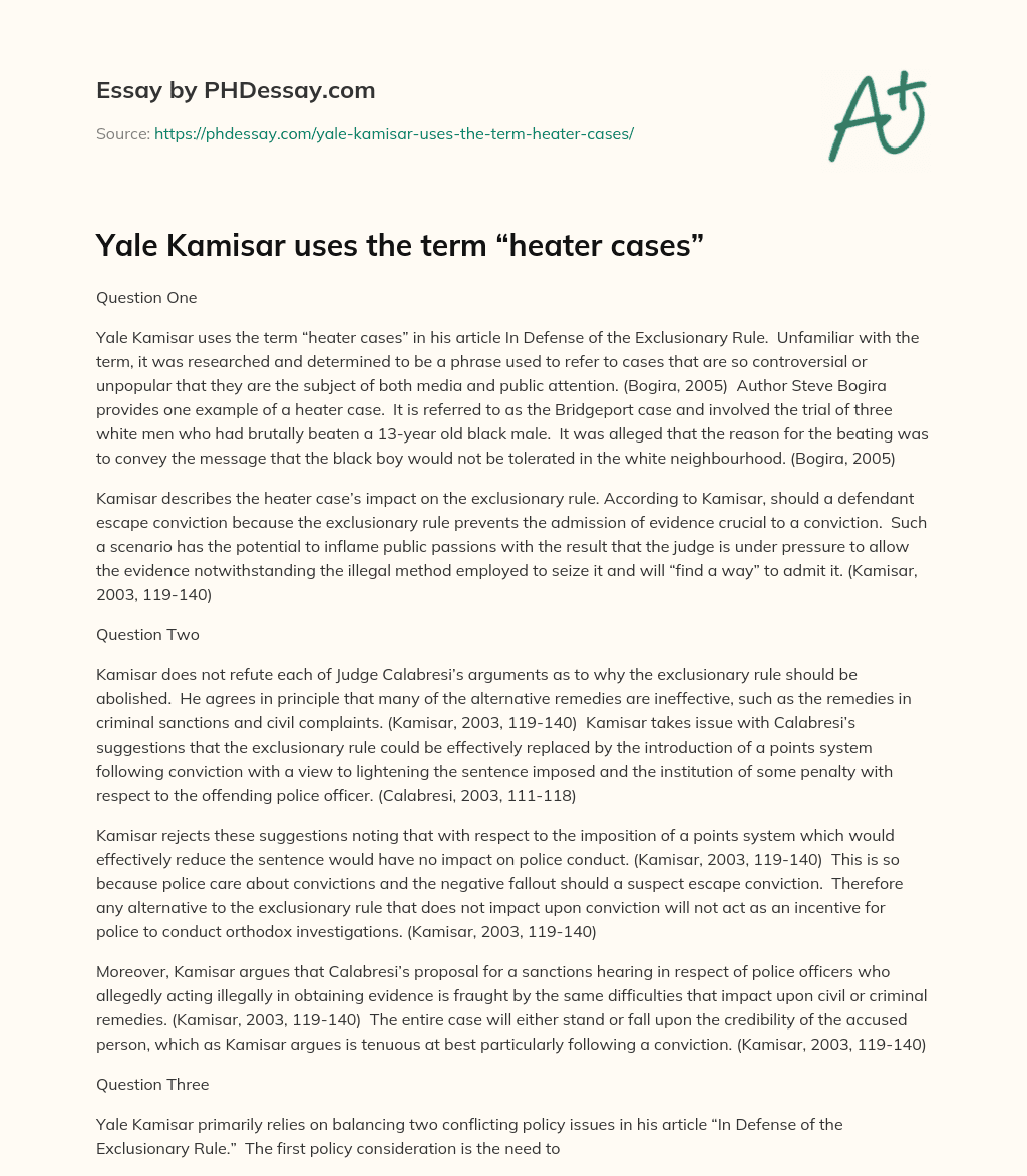 Yale Kamisar uses the term “heater cases”