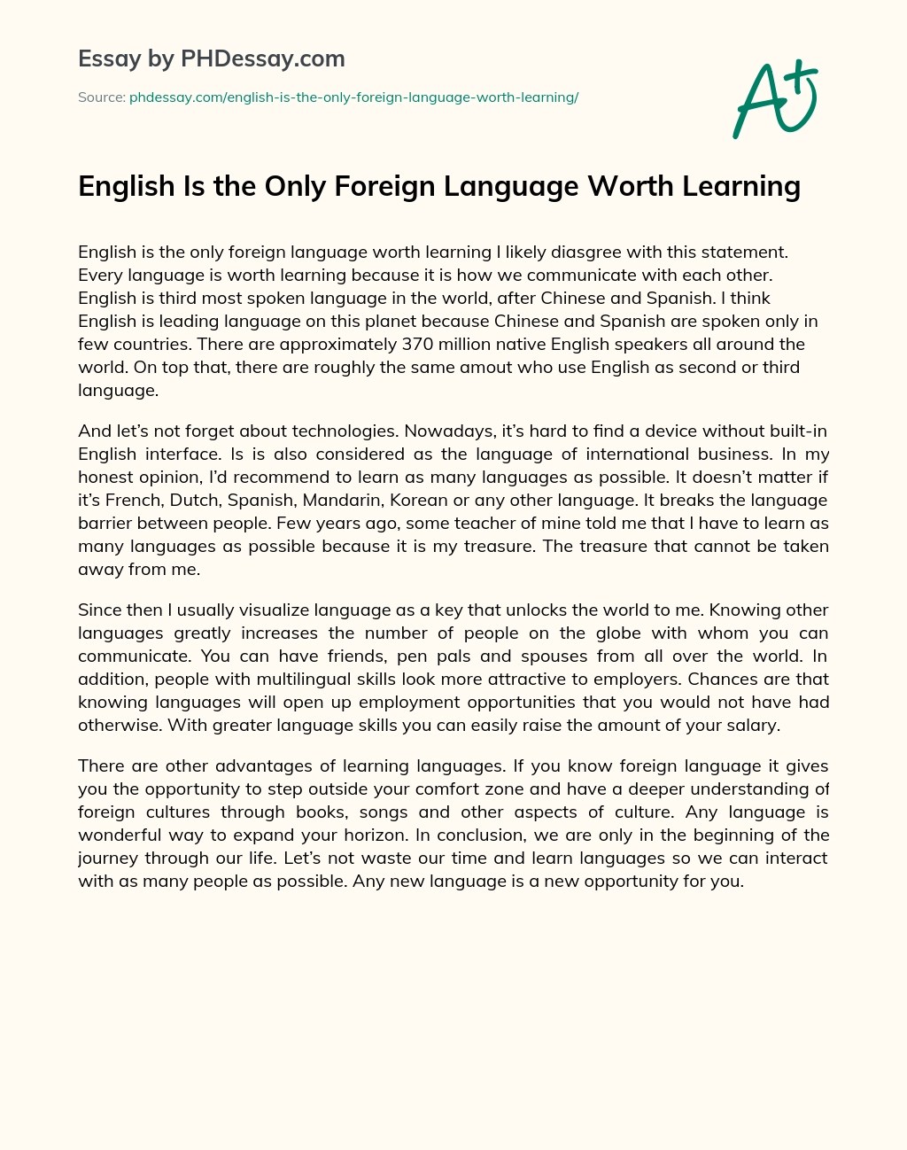 English Is The Only Foreign Language Worth Learning Opinion Essay