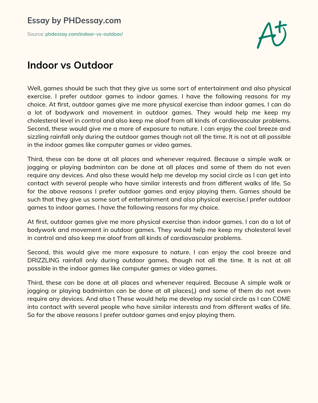 Indoor Vs Outdoor Compare And Contrast Essay Speech Sample (400 Words