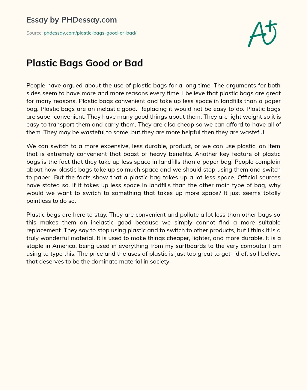 Plastic Bags Good Or Bad Argumentative Essay Sample (400 Words