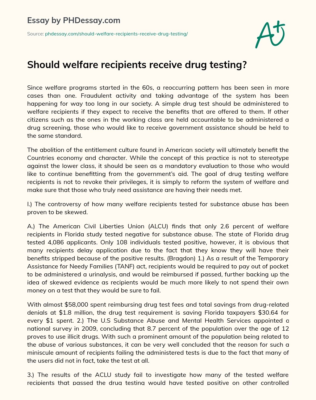 Should Welfare Recipients Receive Drug Testing? Essay Example