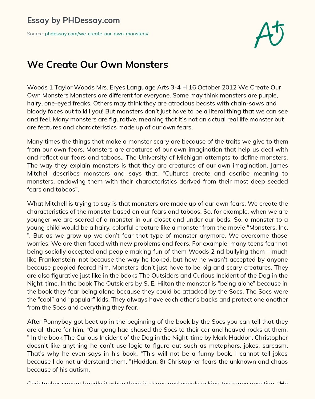 We Create Our Own Monsters Personal Essay Example