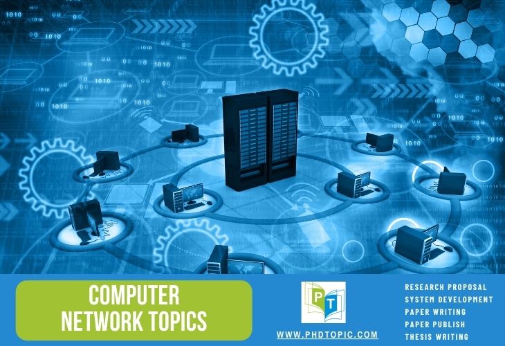 Trending Top 7 Computer Network Topics for Students [Guidance]