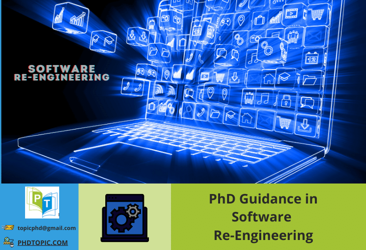 PhD Guidance in Software REEngineering (Assistance)