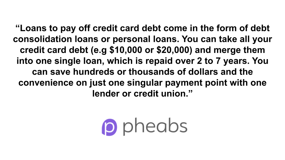 Loans To Pay Off Credit Cards Credit Card Consolidation Loans Pheabs