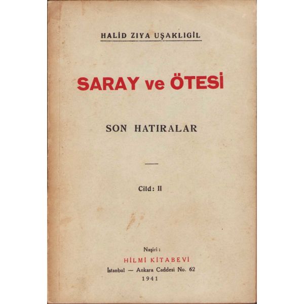 Saray ve Ötesi Son Hatıralar, 2. cilt, Halit Ziya Uşaklıgil, İstanbul