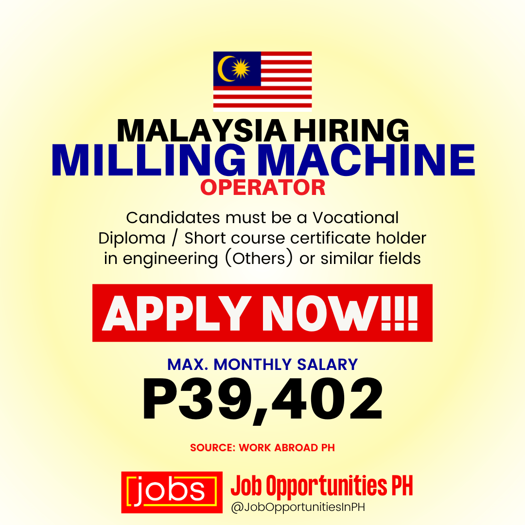 Job Opportunities for CNC Milling Machine Operator in Malaysia