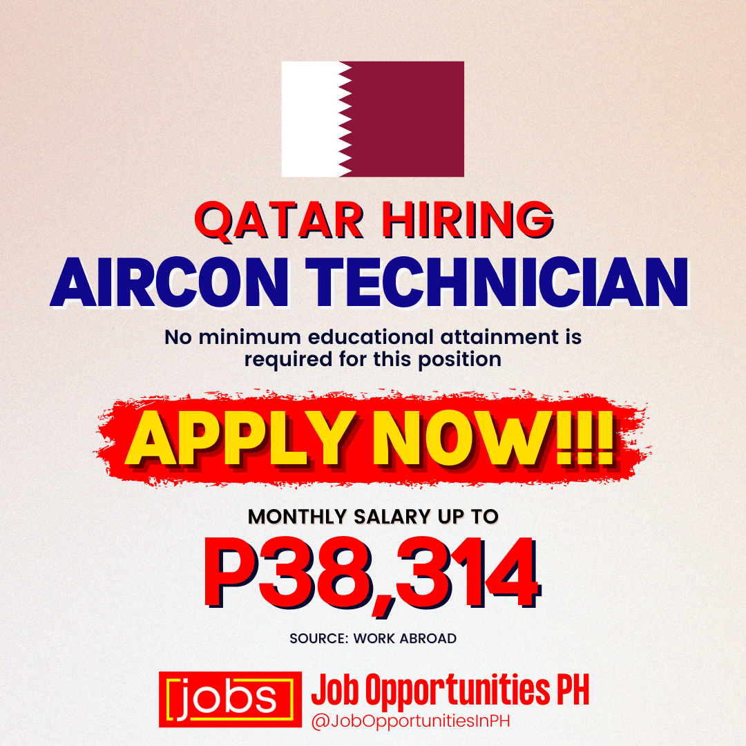 Job Opportunities for Aircon Technician in Qatar Philippine Go