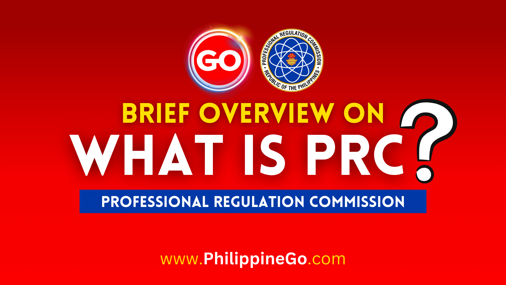 What is PRC? A Comprehensive Overview to the Professional Regulation