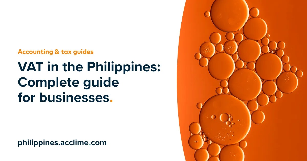 VAT in the Philippines Complete Guide for Businesses Acclime