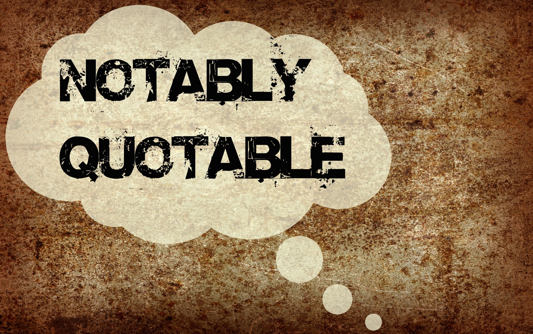 notablyquotable Novelty sign, Novelty, Graphic