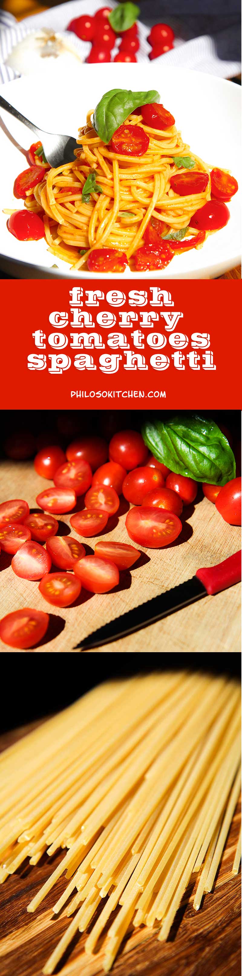 TRADITIONAL SPAGHETTI WITH CHERRY TOMATOES garlic and basil TRADITIONAL SPAGHETTI WITH CHERRY TOMATOES garlic and basil