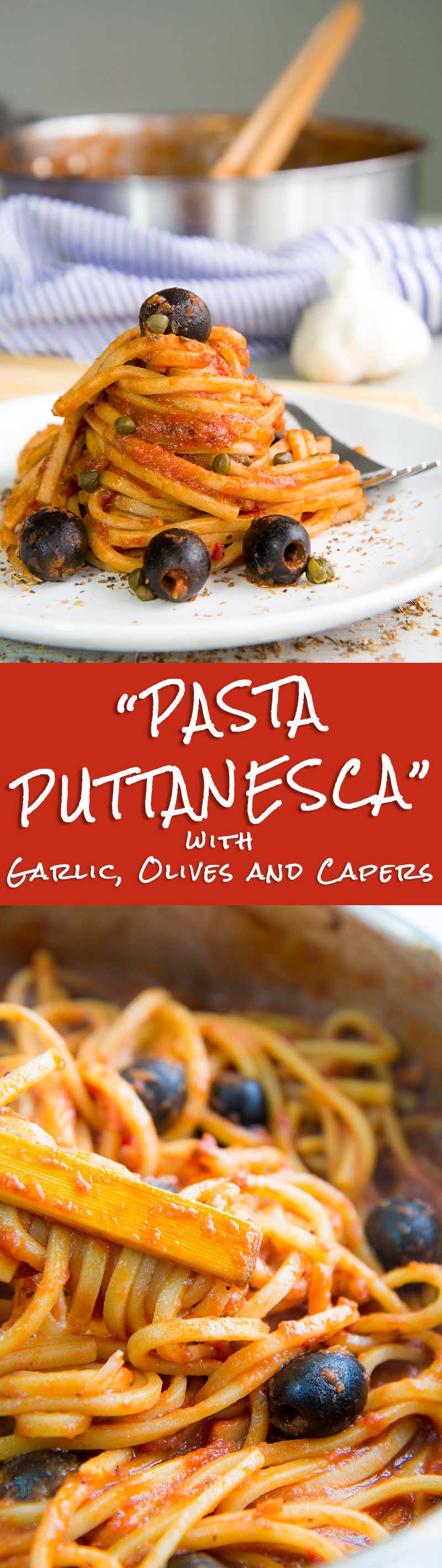 PASTA PUTTANESCA RECIPE with garlic, black olives and capers