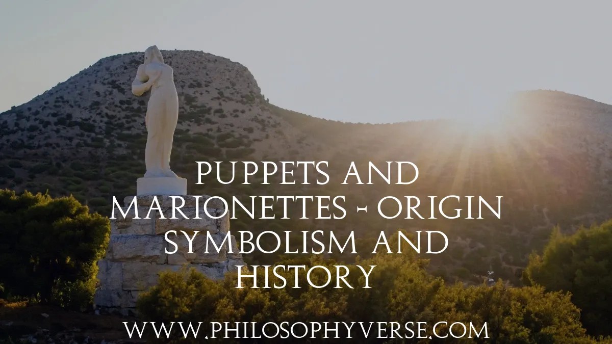 Puppets and Origin, Symbolism, and History
