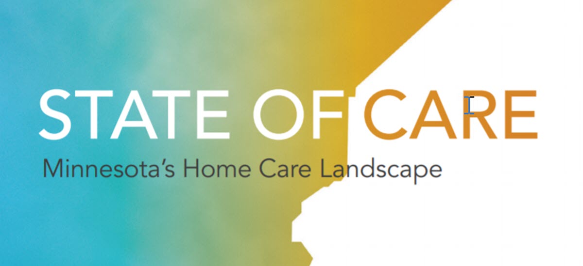 State of Care Minnesota's Home Care Landscape PHI
