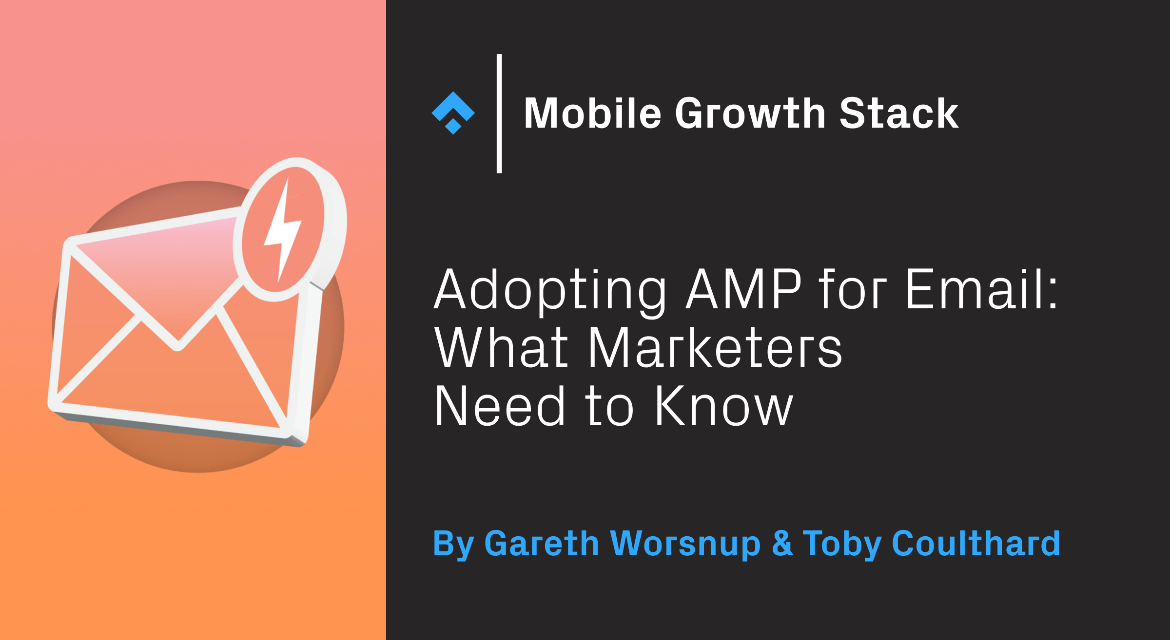 Adopting AMP for Email What Marketers Need to Know