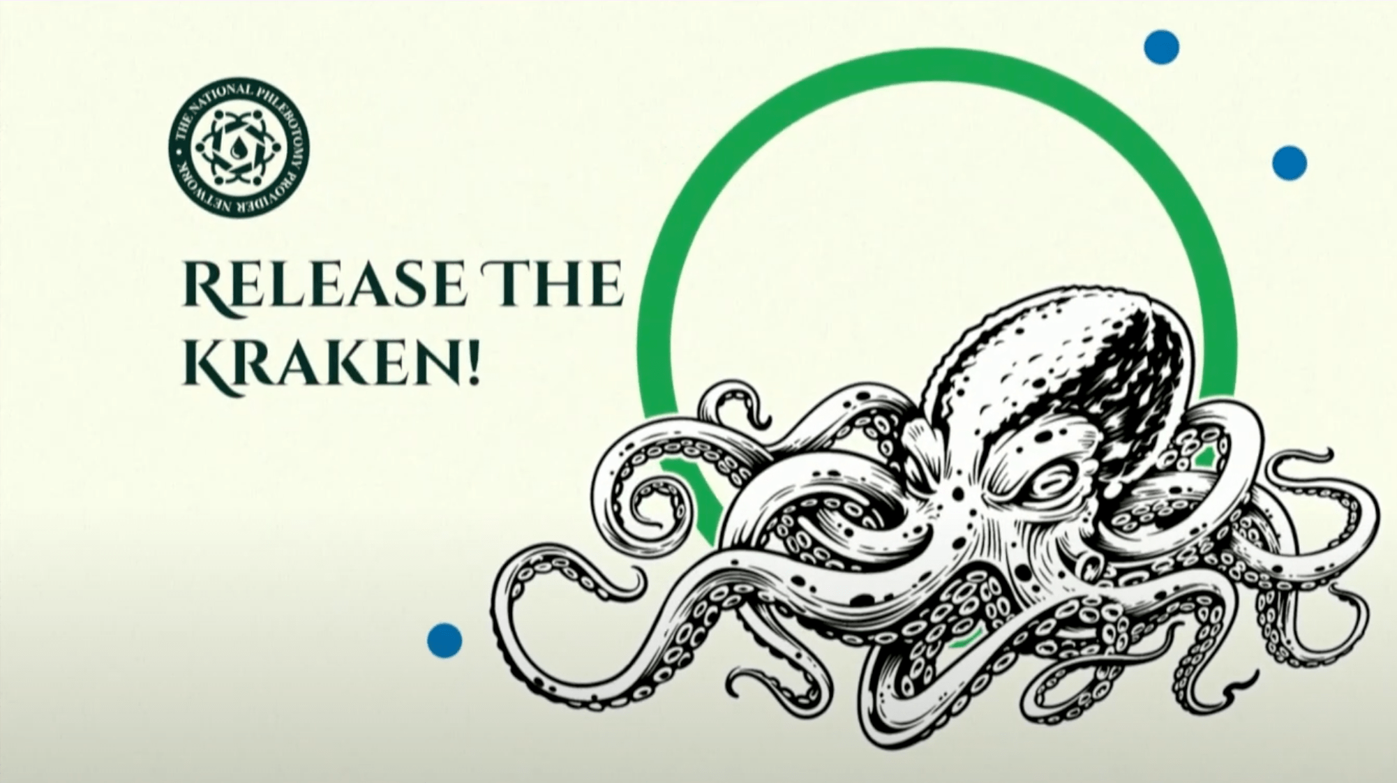 Release The Kraken The Phlebotomy Network