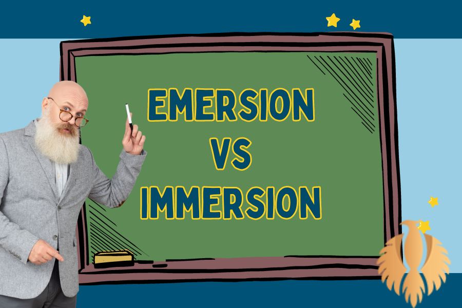 Emersion Vs Immersion Meaning, Differences, and Examples Phoenix English