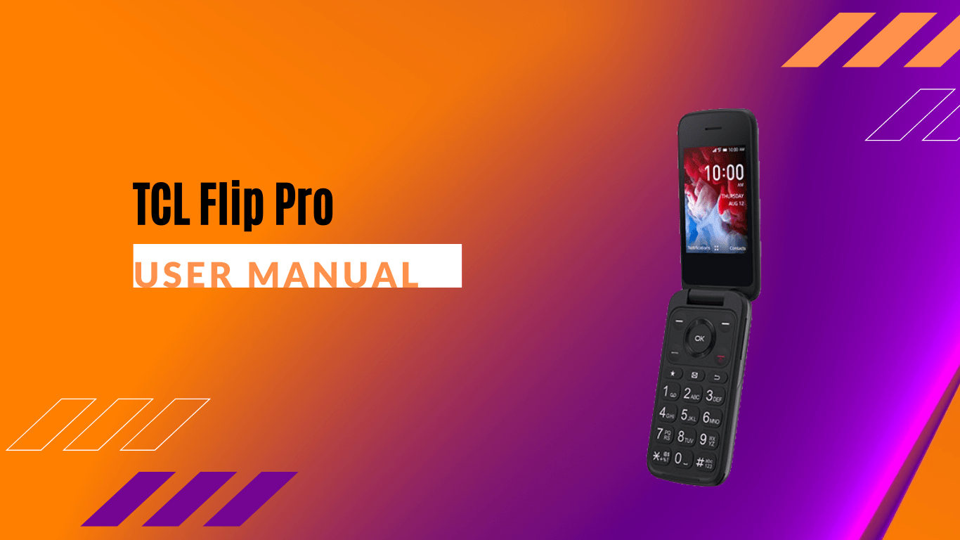 Verizon TCL Flip Pro (4056S/4056SPP) Phone User Manual - PhoneCurious
