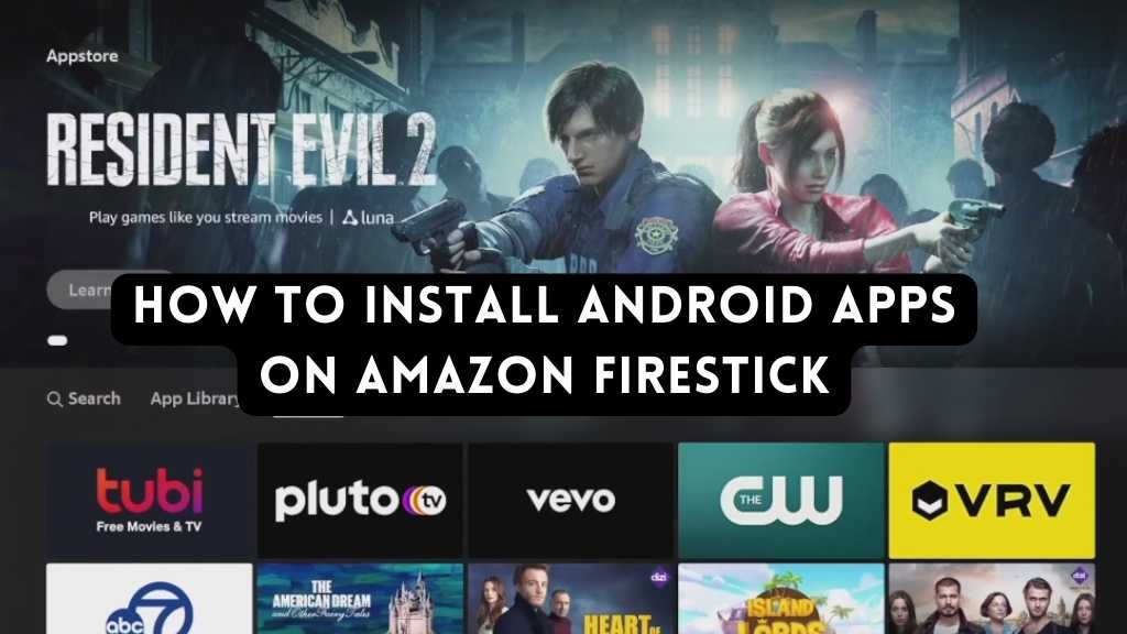 How to Install Android Apps on Amazon Firestick Phone'sWiz