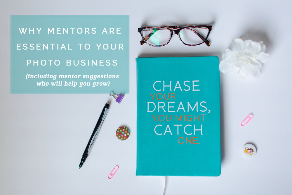 Reasons Photography Mentors are Essential to your Business