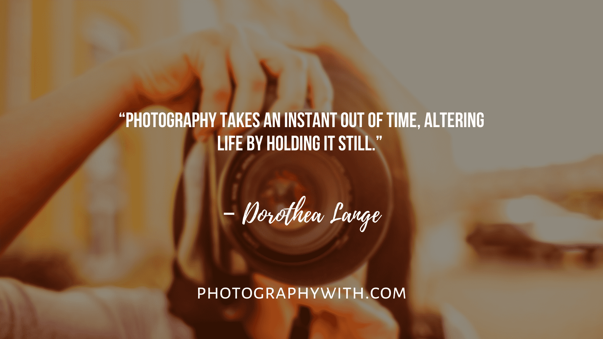 107 Inspirational Photography quotes status captions with Images