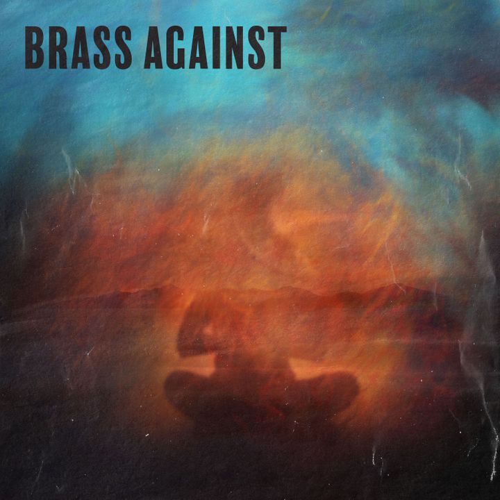 Brass Against Tour Dates 2020 & Concert Tickets Bandsintown