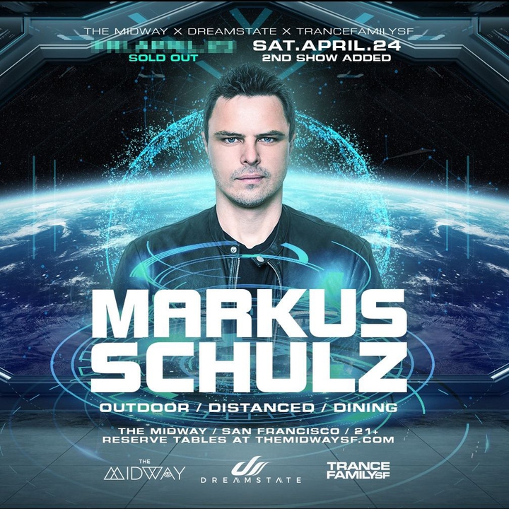 Bandsintown Markus Schulz Tickets The Midway, Apr 24, 2021