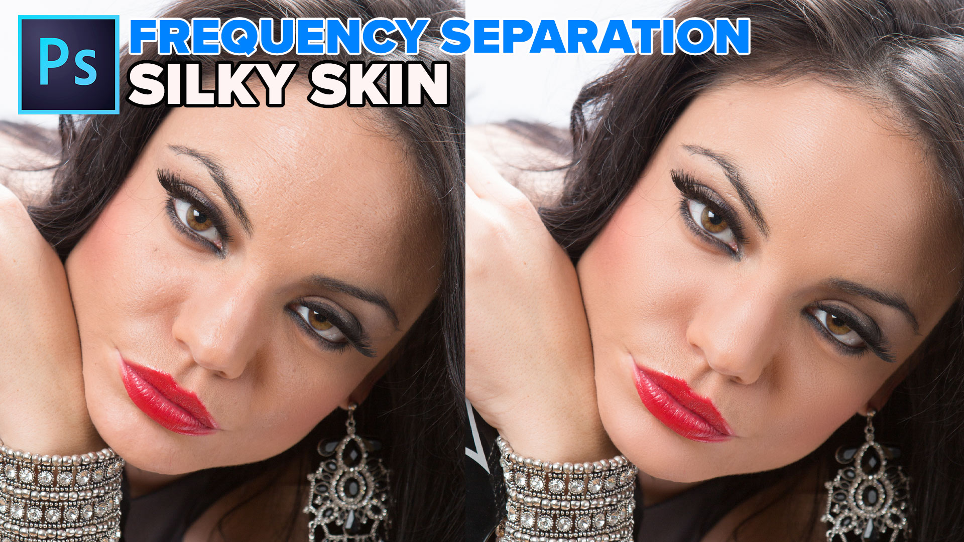 Frequency Separation, silky smooth skin in