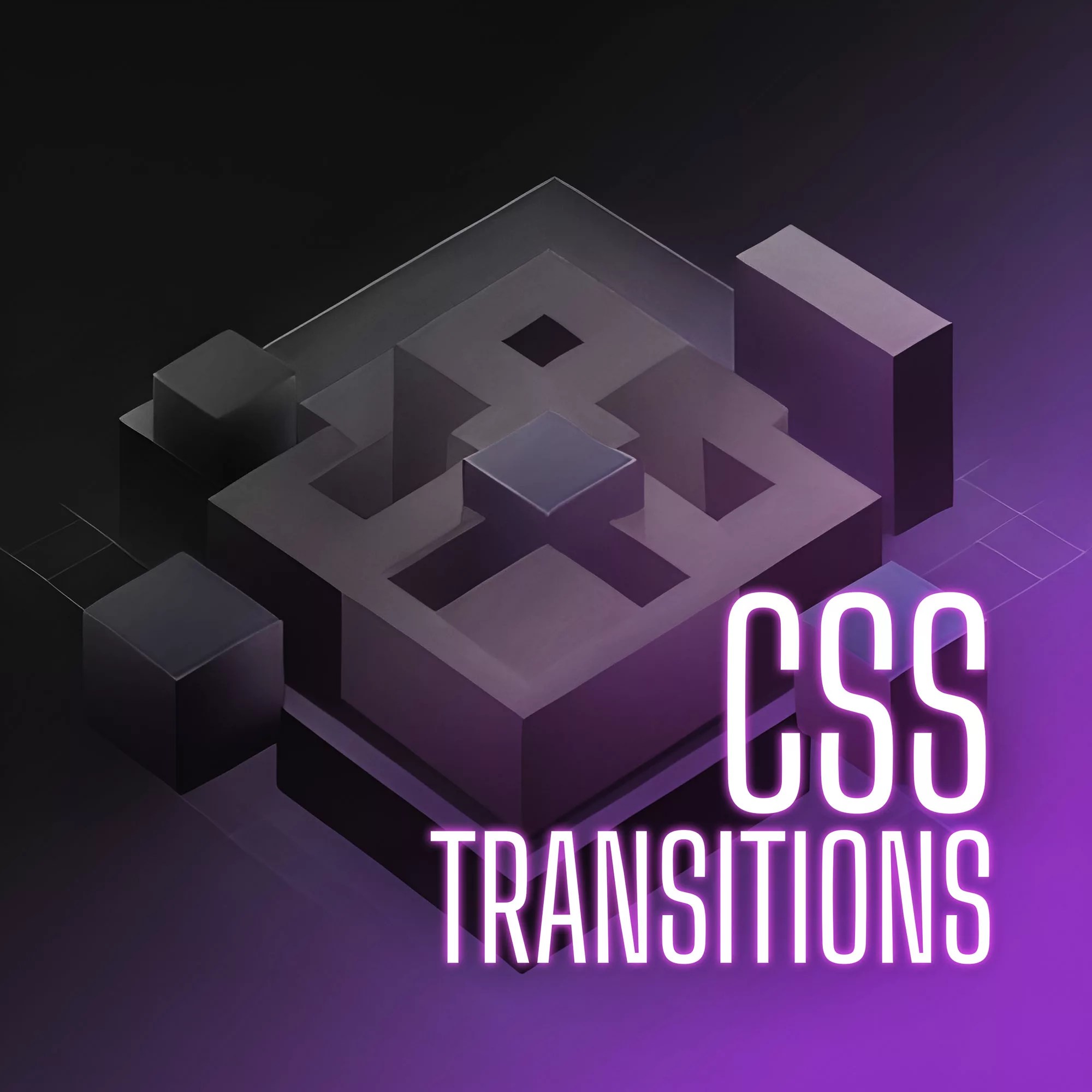 CSS Transitions Creating Interactive sites with Smooth Animations