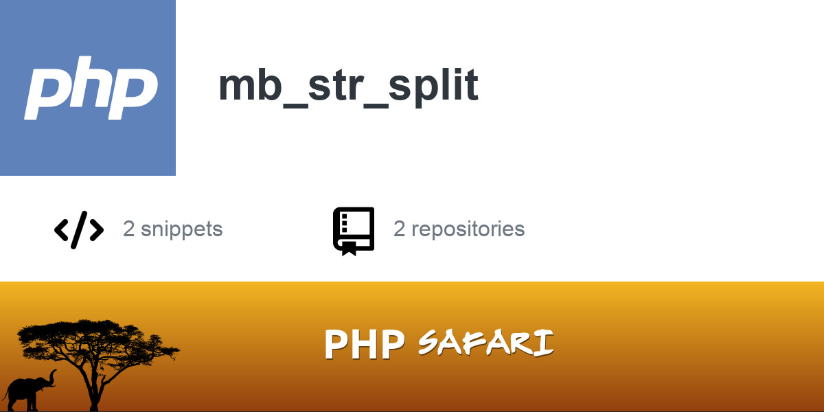PHP function mb_str_split PHP Safari