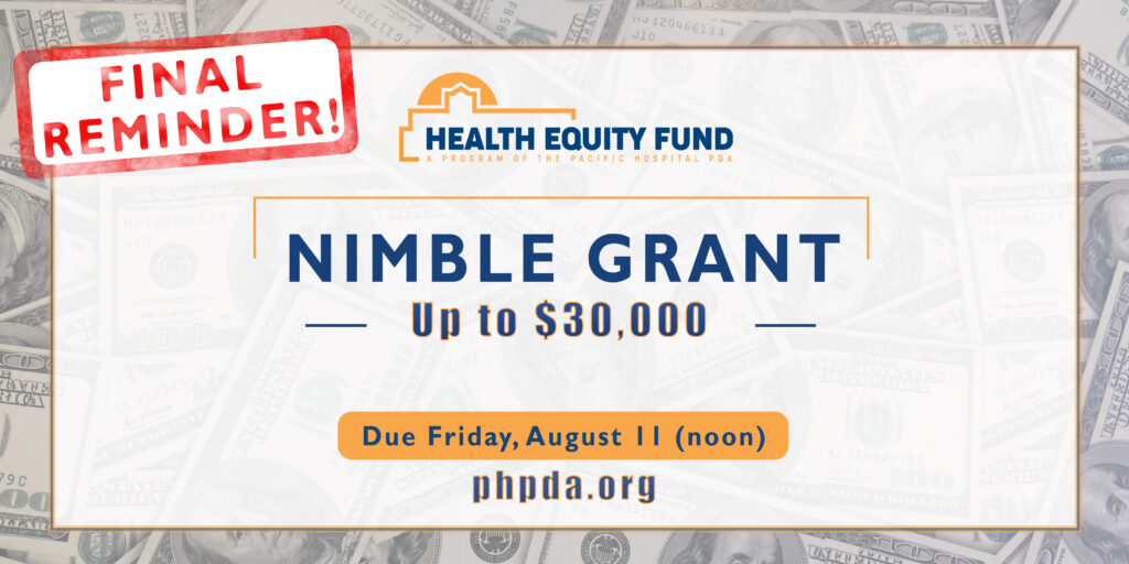 Reminder Nimble Grant applications due August 11 PHPDA