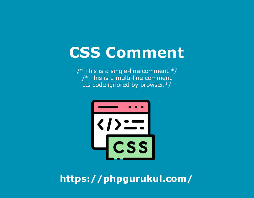 CSS Comment CSS Comment Tutorial PHPGurukul
