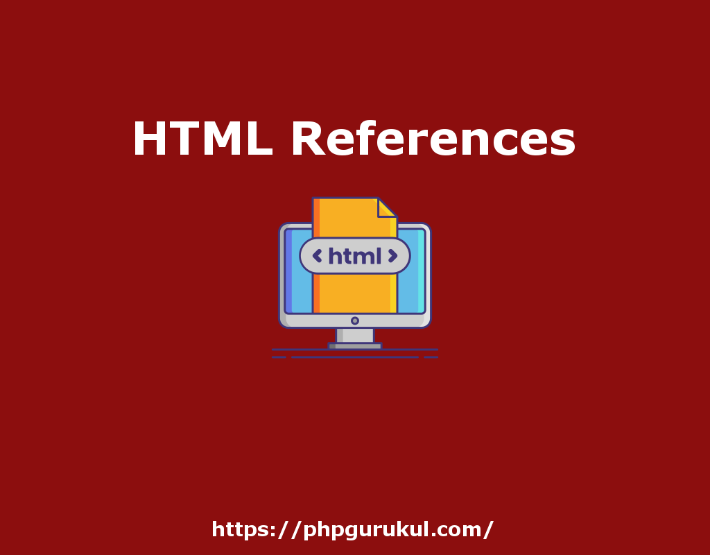 HTML References BASIC HTML TAGS