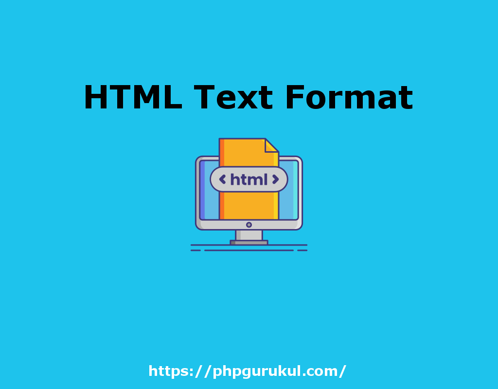 HTML Text Format PHPGurukul