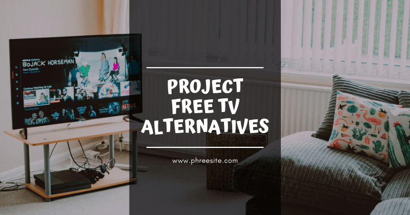 Projectfreetv 15 Best Project Free Tv Alternatives Of 2020