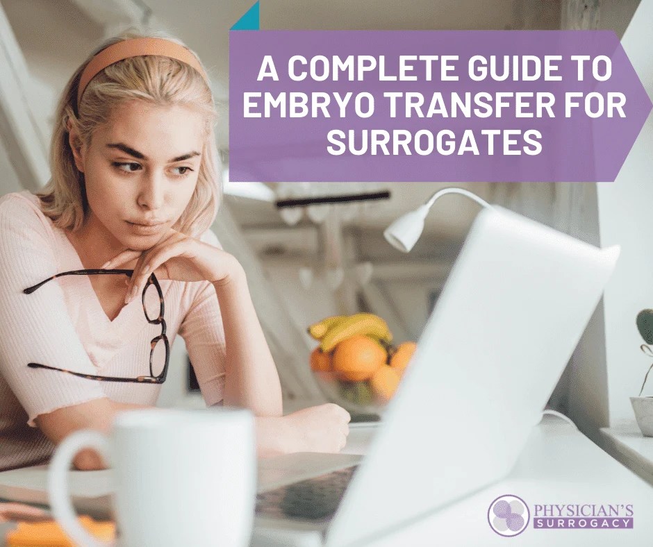 A Complete Guide to Embryo Transfer for Surrogates