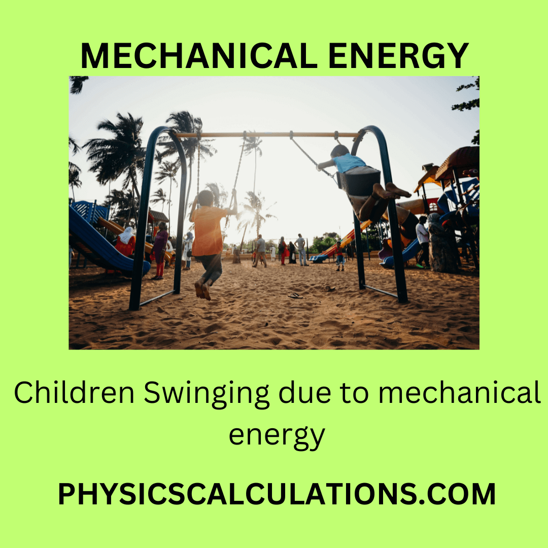 Mechanical Energy Definition and Types